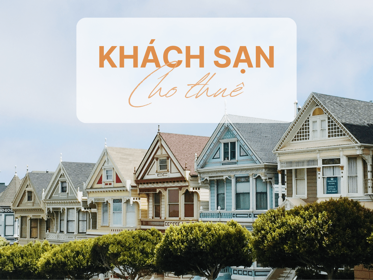 KHÁCH SẠN CHO THUÊ 4 SAO ĐƯỜNG VÕ NGUYÊN GIÁP